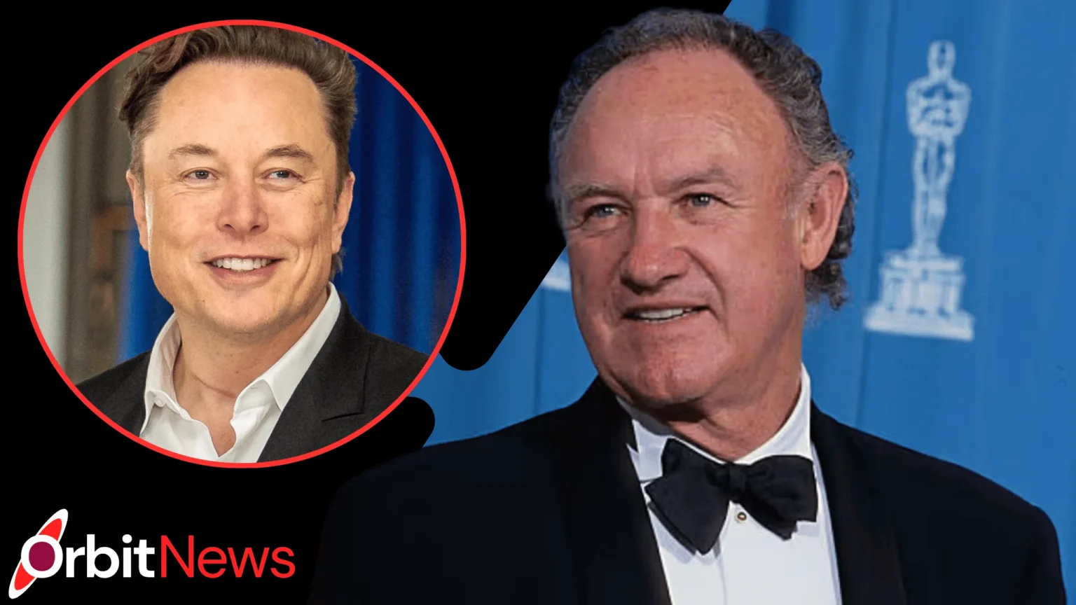 Gene Hackman and Elon Musk | Is There a Real Connection? Gene Hackman and Elon Musk | Is There a Real Connection?