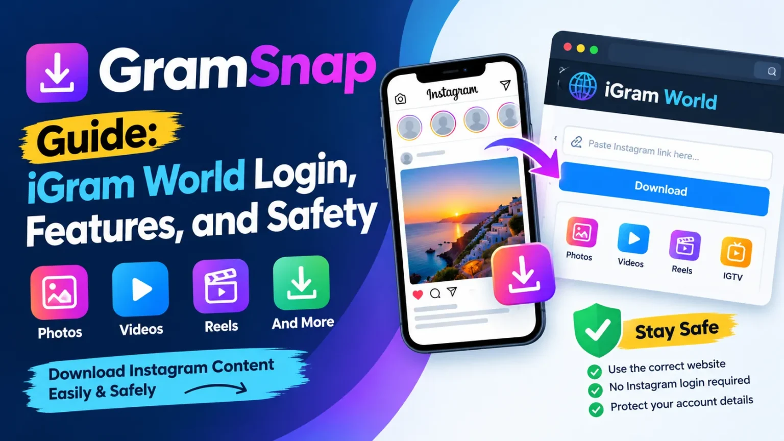 GramSnap Guide: iGram World Login, Features, and Safety GramSnap Guide: iGram World Login, Features, and Safety