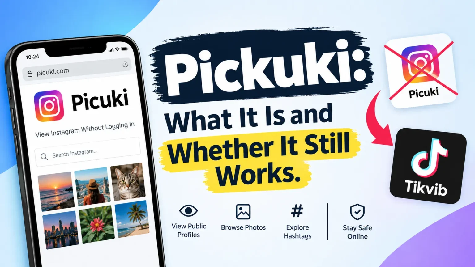 Pickuki: What It Is and Whether It Still Works