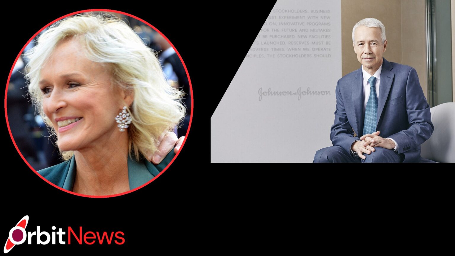 Glenn Close and Joaquin Duato: Advocacy, Healthcare and Their Roles Glenn Close and Joaquin Duato in the OrbitNews black frame, red circular inset and slanted right panel